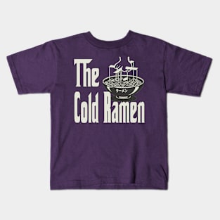 The Cold Ramen Kids T-Shirt